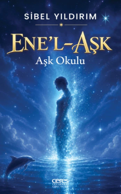 Ene'l Aşk Sibel Yıldırım
