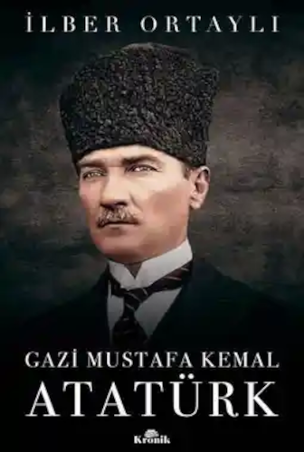 İlber Ortaylı Atatürk kitabı