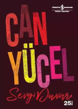 Sevgi Duvarı Kitap Kapağı - Can Yücel